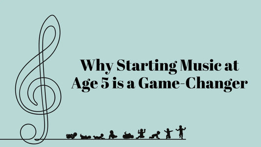 Why Starting Music at Age 5 is a Game-Changer for Your Child’s Development - Global Music Academy